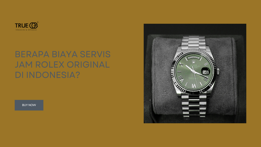 Berapa Biaya Servis Jam Rolex Original di Indonesia?